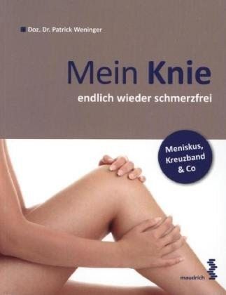 Knorpel und Knie: Endlich schmerzfrei