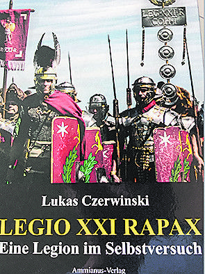 Die römische Armee so lebendig wie einst