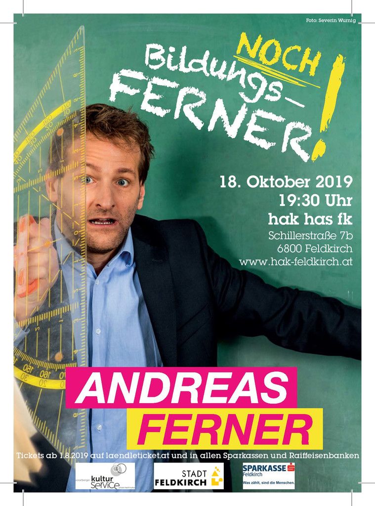 Lehrer und Kabarettist Andreas Ferner gastiert am 18. Oktober in der Aula der Bundeshandelsakademie Feldkirch. hak has fk