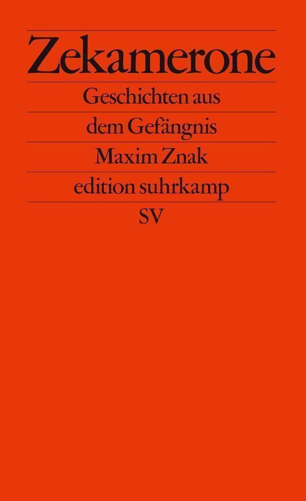 ZekameroneMaxim Znak, 241 Seiten, Suhrkamp