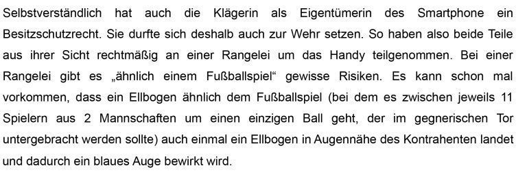 Aus der Urteilsbegründung des Bezirksrichters.