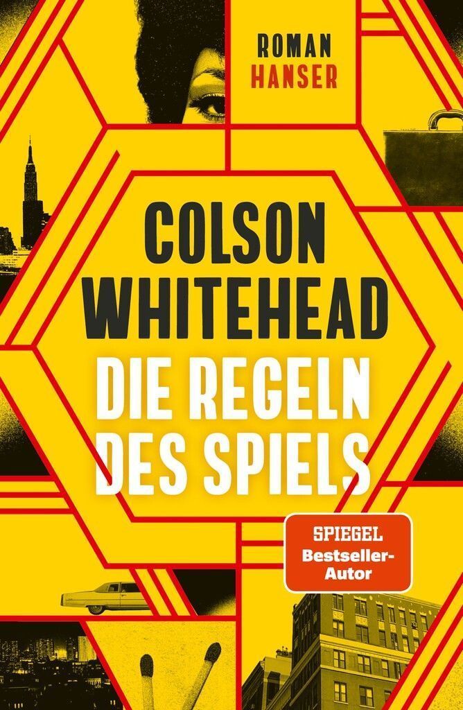 Die Regeln des SpielsColson Whitehead, Hanser, 384 Seiten