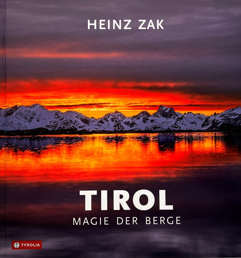 Der aufwendig gestaltete Bildband von Heinz Zak: Tirol - Magie der Berge <span class="copyright">heinz zak/tyrolia verlag</span>