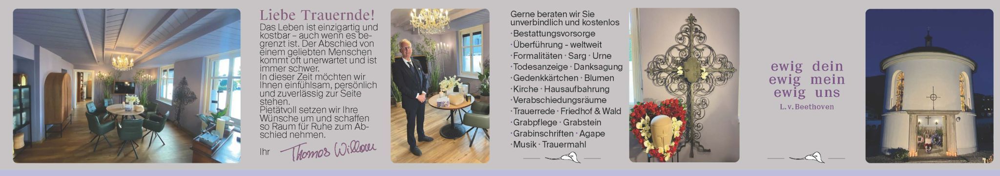 "Trotz der schweren Situation soll es ein Rahmen sein, der hell ist"