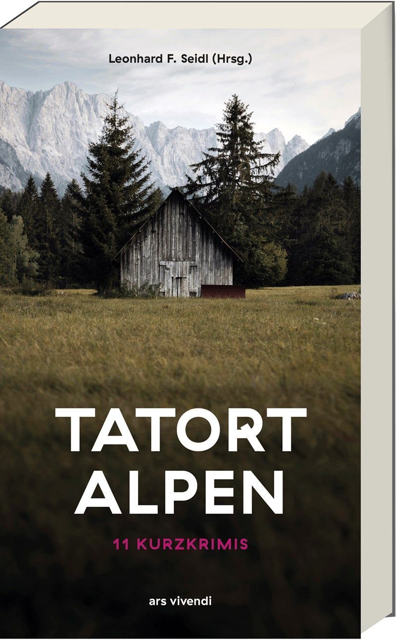 Tatort Alpen 270 Seiten, Verlag ars vivendi 